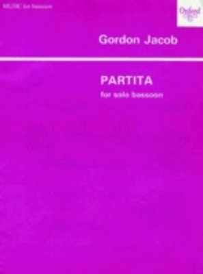 Partita - (Archive) - Gordon Jacob - Bassoon Oxford University Press Bassoon Solo