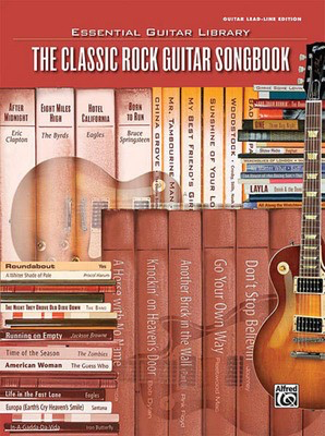 The Classic Rock Guitar Songbook - Guitar Hal Leonard Guitar Solo