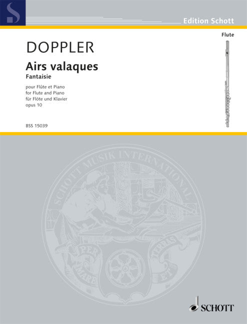 Air Valaques for Flute and Piano - Doppler Albert Franz Schott BSS15039