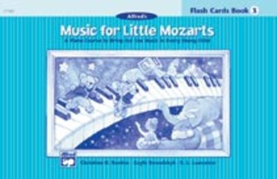 Music for Little Mozarts: Flash Cards, Level 3 - Christine H. Barden|E. L. Lancaster|Gayle Kowalchyk - Piano Alfred Music Flash Cards