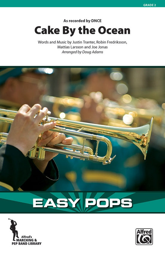 Cake by the Ocean – Marching Band Conductor Score & Parts (Digital Download)