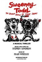 Sweeney Todd - The Demon Barber of Fleet Street - Stephen Sondheim - Applause Books Libretto