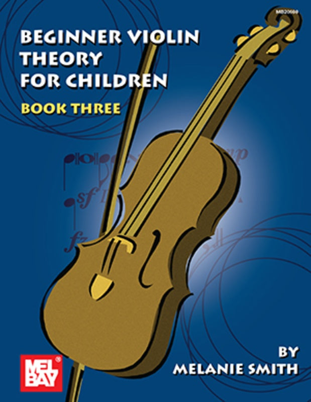 Beginner Violin Theory for Children Book 3 - Violin Theory Book by Smith 20598