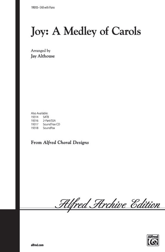Joy: A Medley of Carols - 3 Part Mixed/SAB Choral Octavo (Digital Download)