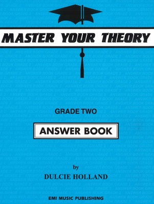 Master Your Theory Grade 2 - Answer Book Holland E54520