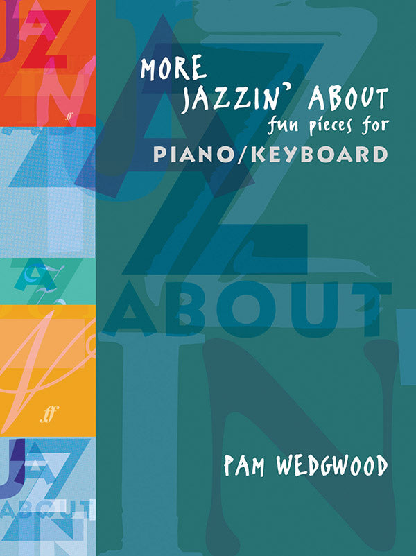 MORE JAZZIN ABOUT (PIANO) - WEDGWOOD Faber 0571514375
