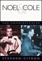 Noel and Cole - The Sophisticates - Cole Porter|Noel Coward - Stephen Citron Hal Leonard