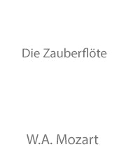 Die Zauberflöte (The Magic Flute) (Act 1, No. 4 & No. 5) - Vocal/Piano (Digital Download)