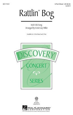 Rattlin' Bog - Discovery Level 2 - Irish Folk Song - 3-Part Mixed Cristi Cary Miller Hal Leonard Choral Score Octavo
