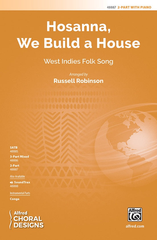 Hosanna, We Build a House – 2-Part (Digital Download)