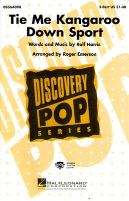 Tie Me Kangaroo Down Sport - Rolf Harris - 2-Part Roger Emerson Hal Leonard Choral Score Octavo