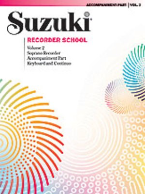 Suzuki Recorder School Volume 2 Soprano Accomp