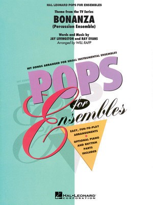 Bonanza - Percussion Ensemble - Jay Livingston|Ray Evans - Will Rapp Hal Leonard Percussion Ensemble Score/Parts