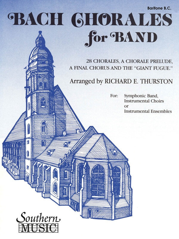 Bach Chorales for Band - Baritone B.C. - Johann Sebastian Bach - Baritone|Euphonium Richard E. Thurston Hal Leonard