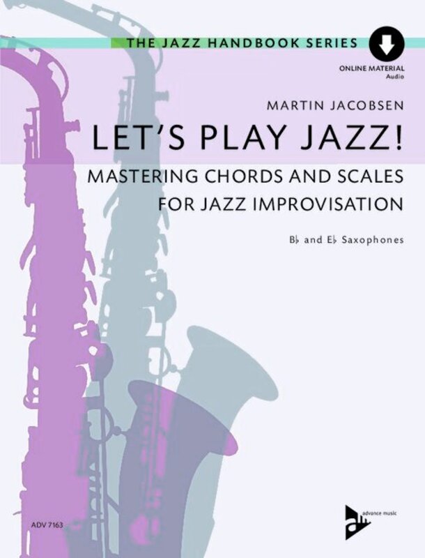 Let's Play Jazz! - Soprano/Alto/Tenor/Baritone Saxophone - Jacobsen - Advance Music ADV7163