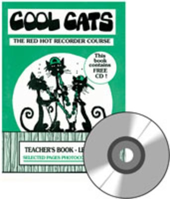 COOL CATS The Red Hot Recorder Course - Level 3 Teacher Book - Jeff Mead - Recorder Bushfire Press /CD