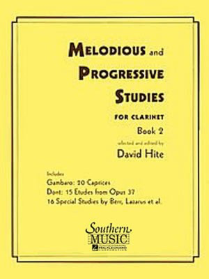 Melodious and Progressive Studies for Clarinet, Book 2 - Clarinet David Hite Southern Music Co. Clarinet Solo