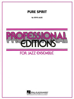 Pure Spirit - Steve Allee - Hal Leonard Score/Parts