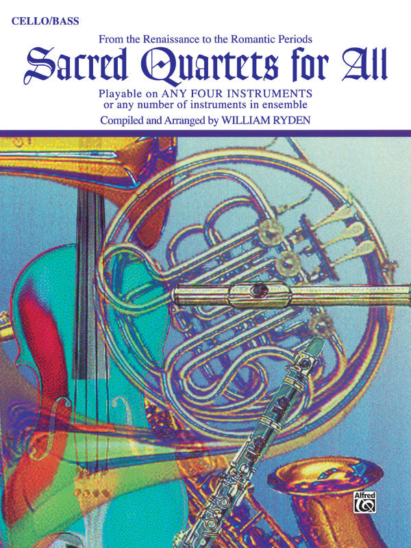 Sacred Quartets for All - Cello/Bass