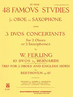 48 Famous Studies and 3 Duos Concertants - for Oboe or Saxophone - Oboe 1 - Franz Wilhelm Ferling - Oboe|Saxophone Albert Andraud Southern Music Co.