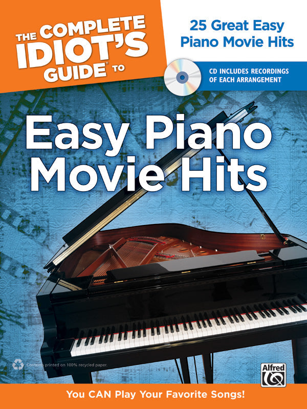 The Complete Idiot's Guide Easy Piano Movie Hits