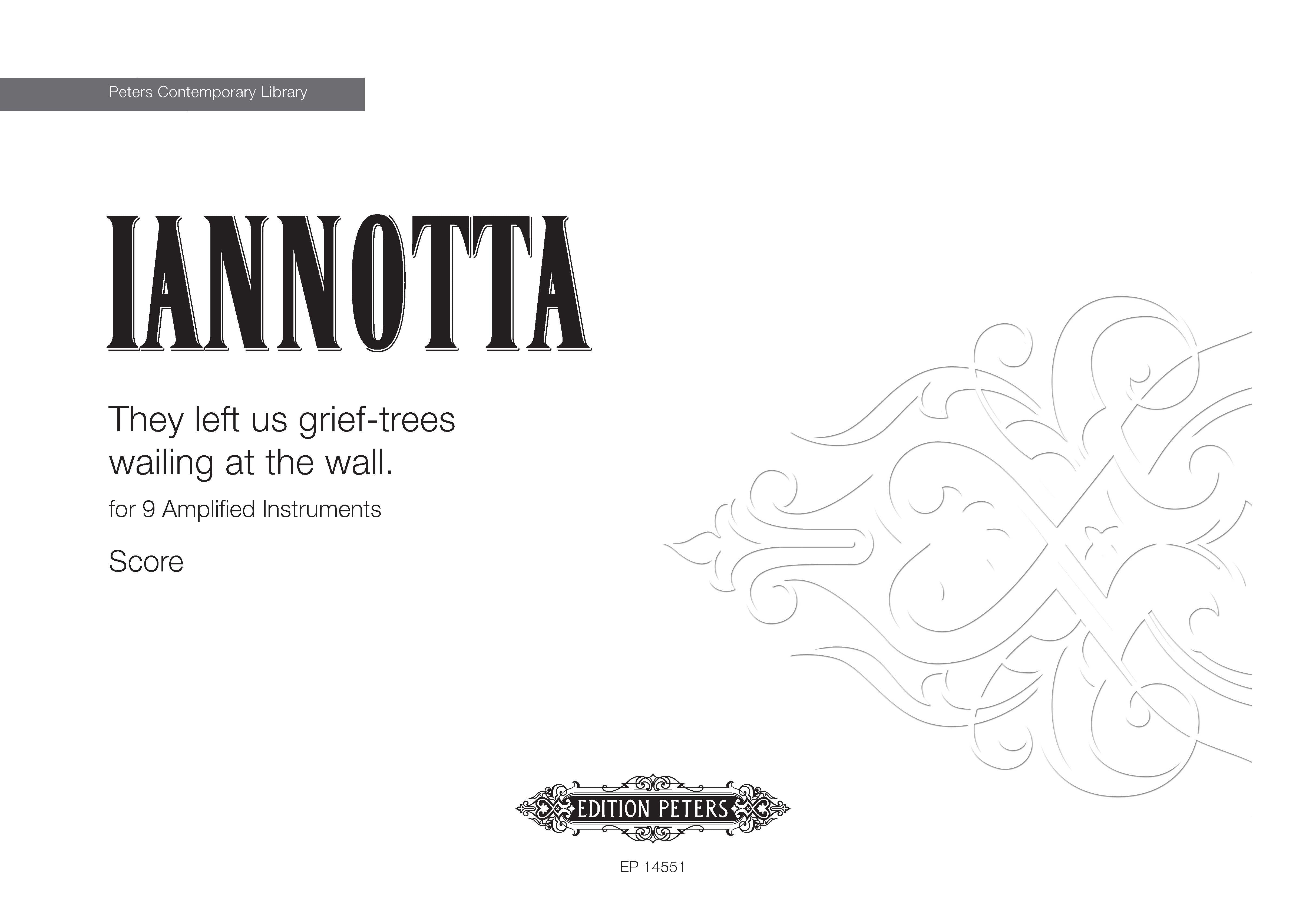They Left Us Grief-Trees Wailing At The Wall - Full Score (Digital Download)