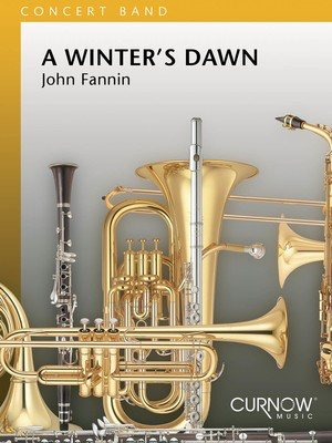 A Winter's Dawn - Grade 4 - Score and Parts - John Fannin - Curnow Music Score/Parts