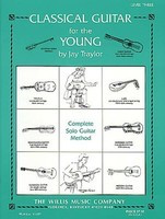 Classical Guitar for the Young Level 3 - Jay Traylor - Classical Guitar Willis Music
