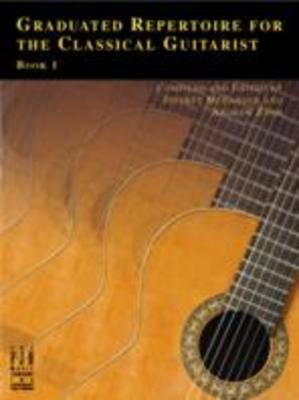 Graduated Repertoire for the Classical Guitarist, Book 1 - Various - Classical Guitar FJH Music Company