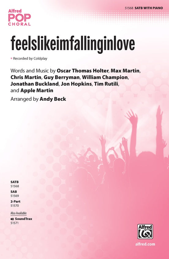 feelslikeimfallinginlove - SATB Choral Octavo (Digital Download)