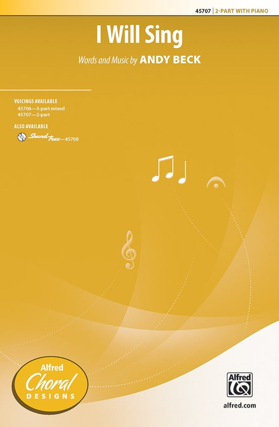 I Will Sing – 2-Part Choral Octavo (Digital Download)