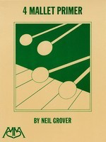 4 Mallet Primer - Neil Grover - Hal Leonard