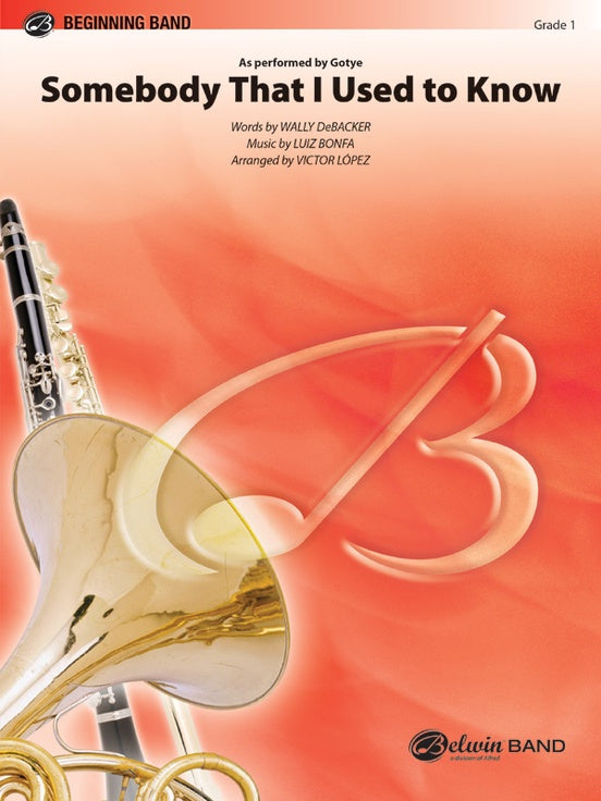 Somebody That I Used to Know - Concert Band Conductor Score & Parts (Digital Download)