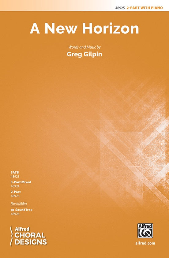 A New Horizon - 2-Part Choral Octavo (Digital Download)