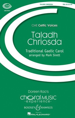 Taladh Chriosda - CME Celtic Voices - SSA Mark Sirett Boosey & Hawkes Octavo