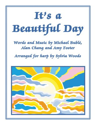 It's a Beautiful Day - Arranged for Harp by Sylvia Woods - Harp Sylvia Woods Hal Leonard