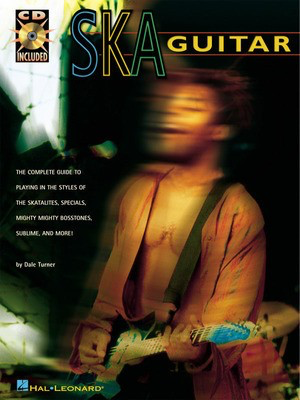 Ska Guitar - Guitar Dale Turner Hal Leonard Guitar TAB /CD