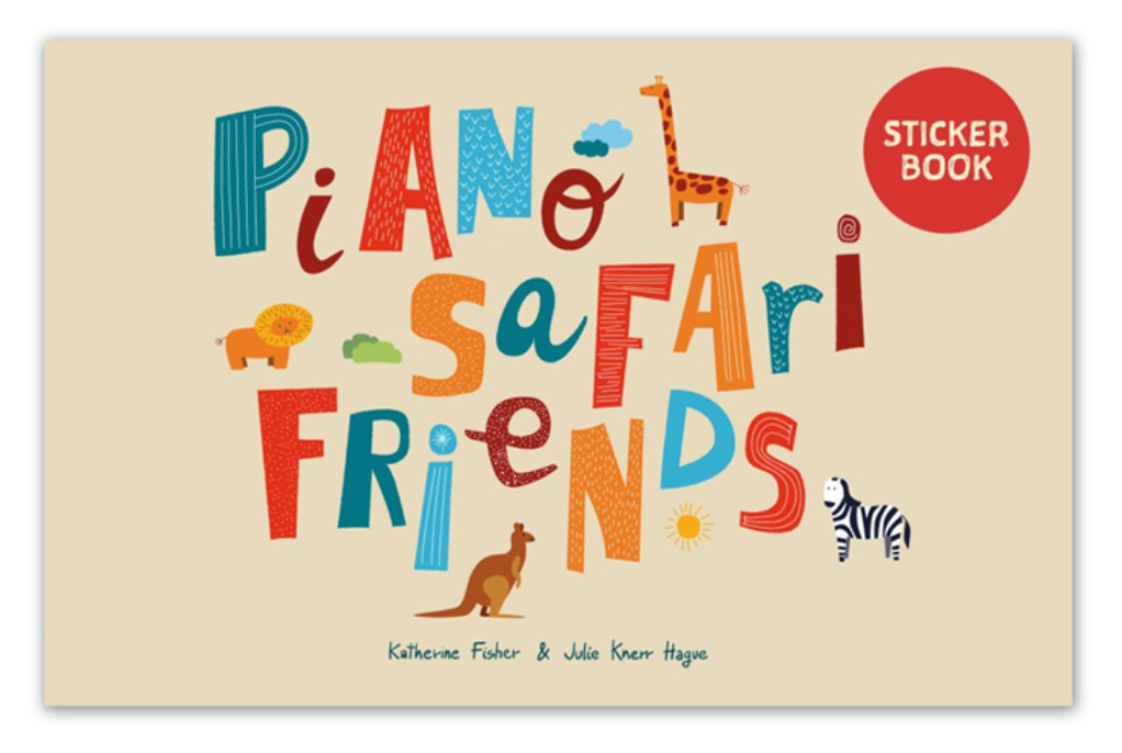 Piano Safari Friend Sticker Book - Fisher Katherine; Hague Julie Knerr Piano Safari PNSF1021