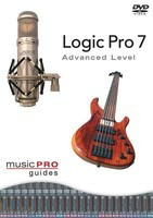 Logic Pro 7 - Advanced Level - Music Pro Guides - Hal Leonard DVD
