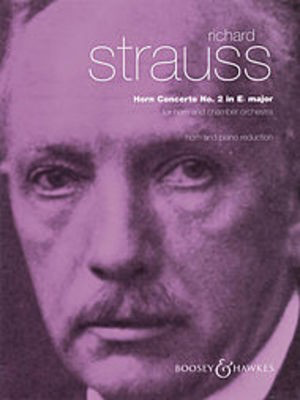 Horn Concerto No. 2 in E Flat Major - Richard Strauss - Boosey & Hawkes