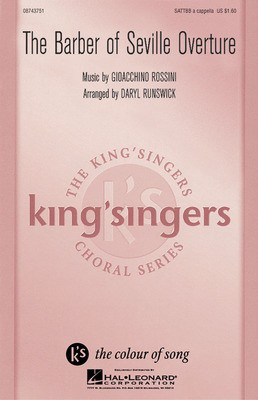 The Barber of Seville - Gioachino Rossini - SATTBB Daryl Runswick Hal Leonard Octavo