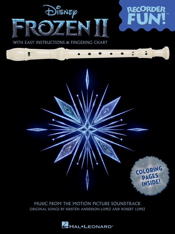 Frozen II - Recorder Fun! - Music From The Motion Picture - Hal Leonard
