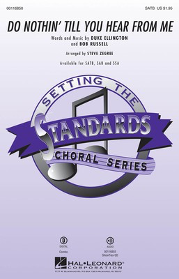 Do Nothin' Till You Hear from Me - Duke Ellington - SSA Steve Zegree Hal Leonard Choral Score Octavo