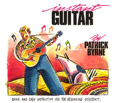 Instant Guitar - Pat LaCerra - Guitar Hal Leonard Guitar Solo