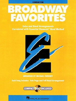 Broadway Favorites - Eb Alto Clarinet - Various - Eb Alto Clarinet Michael Sweeney Hal Leonard