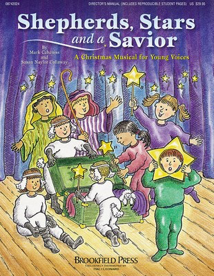 Shepherd, Stars, and a Savior (Holiday Sacred Musical) - Mark Cabaniss|Susan Naylor Callaway - Hal Leonard ShowTrax CD CD