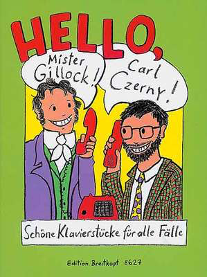Hello Mr Gillock Hello Carl Czerny Easy Piano