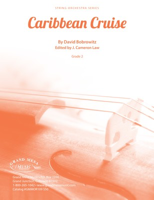 Carribean Cruise - David Bobrowitz - Grand Mesa Music Score/Parts
