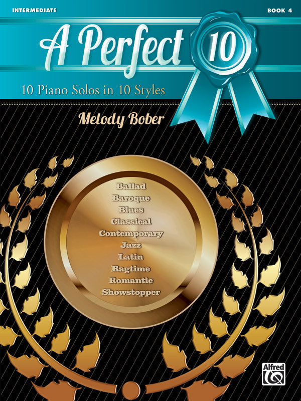 A Perfect 10 Book 4 Intermediate Piano