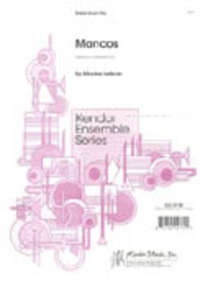 Mancos - 3 Snare Drums - Lefever - Snare Drum Kendor Music Percussion Trio Parts